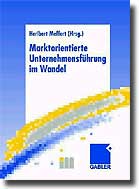 Marktorientierte Unternehmensführung Marketing Meffert Heribert Prof