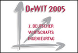Deutscher Wirtschaftsingenieurtag DeWIT-2005