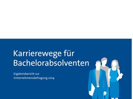 Cover Studie Stifterverband: Karrierewege für Bachelorabsolventen 2014