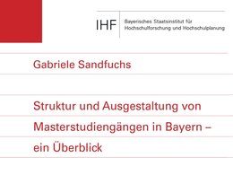 IHF-Studie untersucht 600 Masterstudiengänge in Bayern 